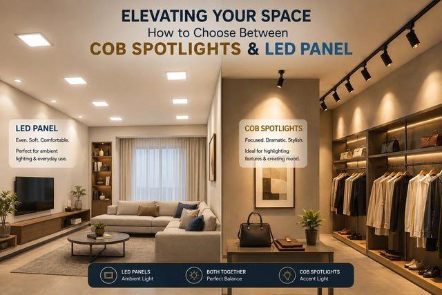 COB spotlights vs LED panel lights comparison for ambient and accent lighting in modern residential and commercial spaces