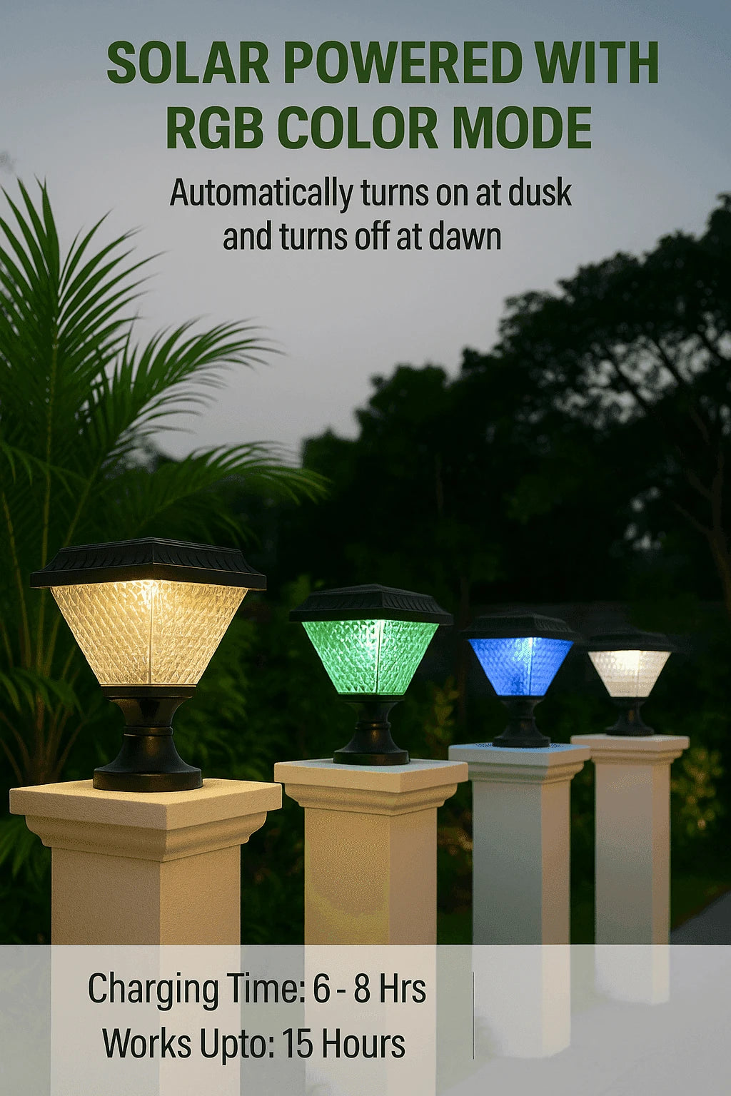 Four solar-powered outdoor post lights in different RGB colors (yellow, green, blue, white) illuminated on stone pillars, set against a dark garden background at dusk. Text overlays highlight features like 'SOLAR POWERED WITH RGB COLOR MODE' and 'Charging Time: 6 - 8 Hrs'.